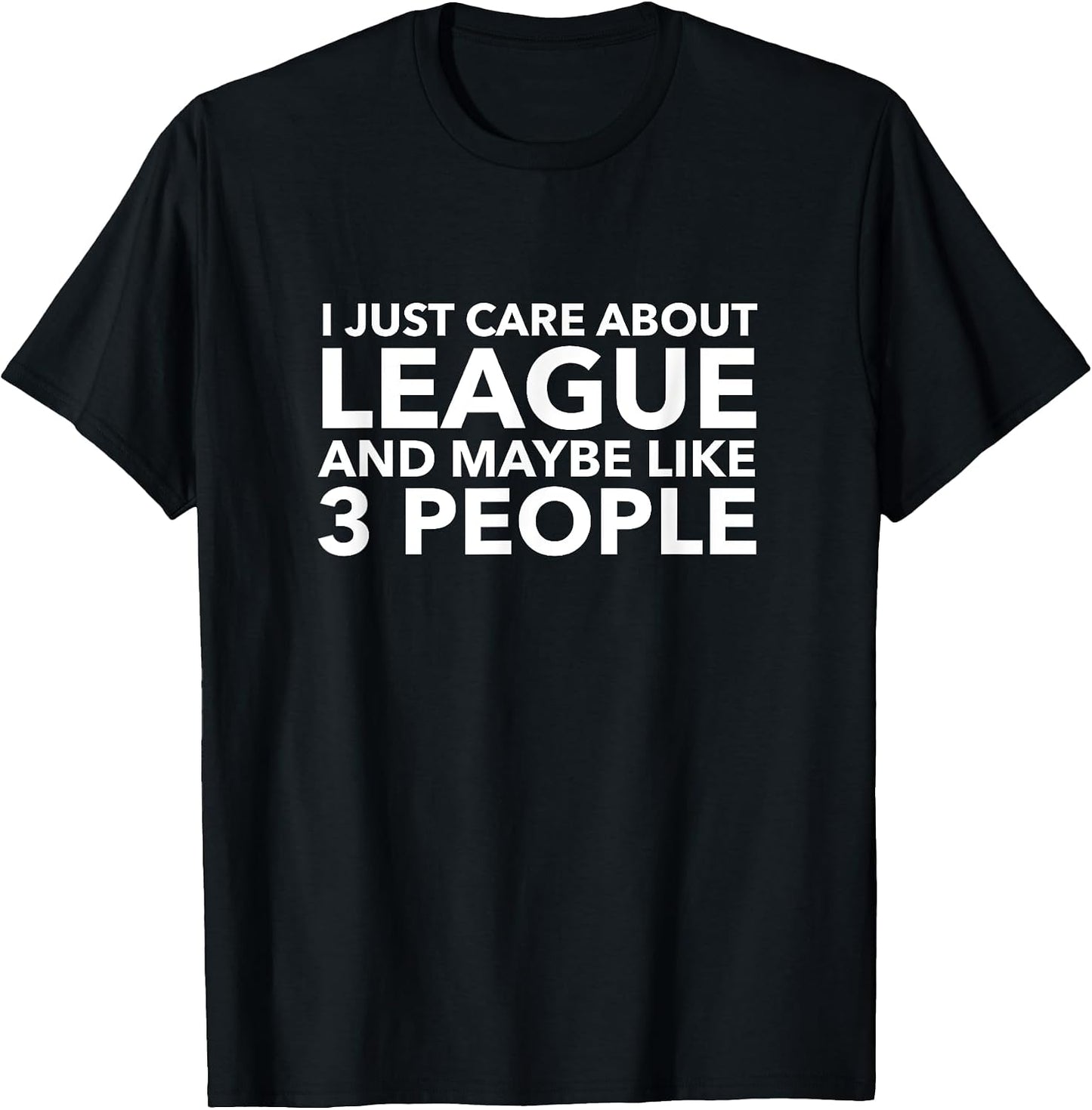 Funny League Shirt
