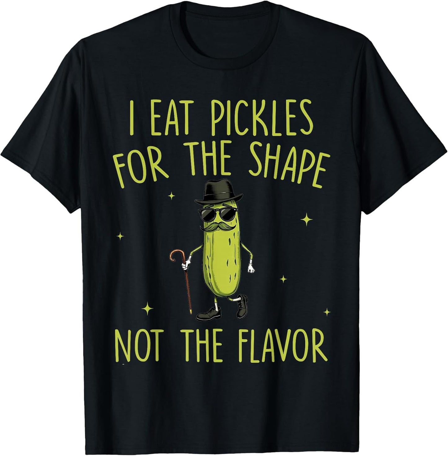 Funny Pickle I Eat Pickles for The Shape Inappropriate Meme T-Shirt