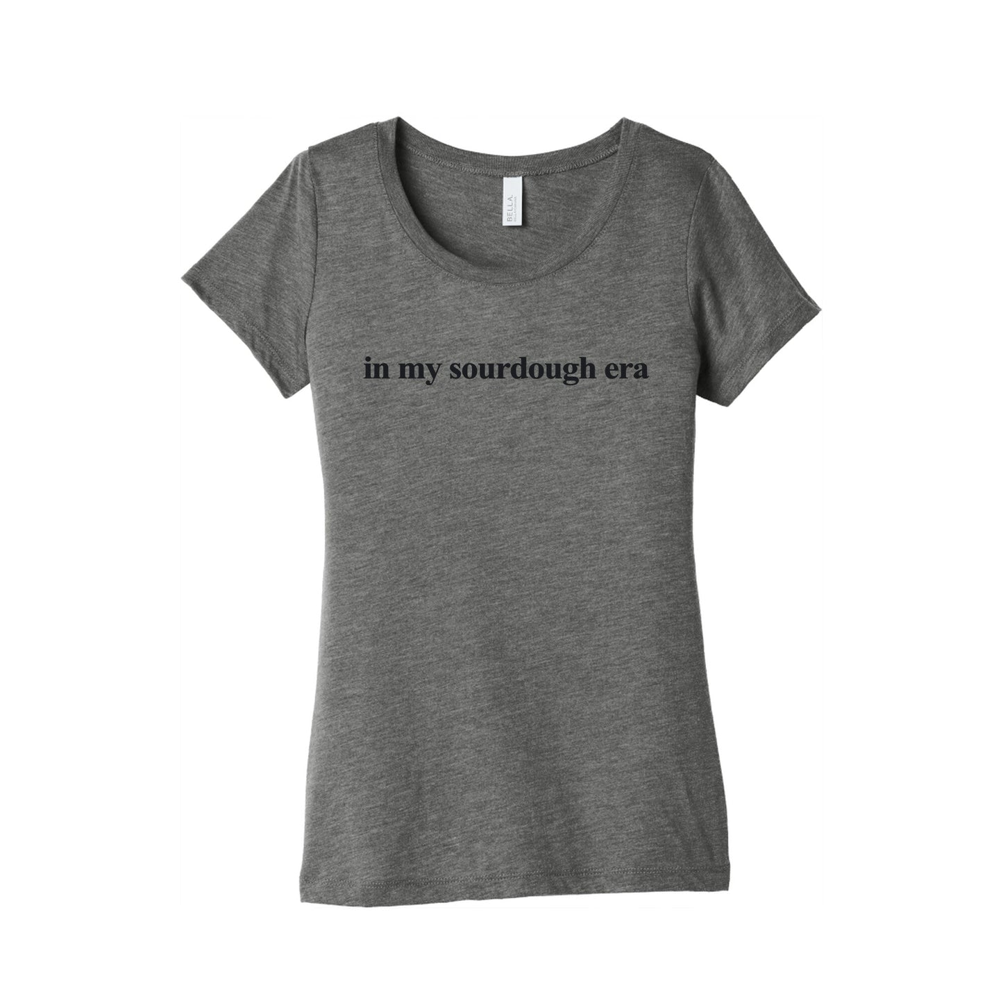 In My Sourdough Era Womens Triblend Tee