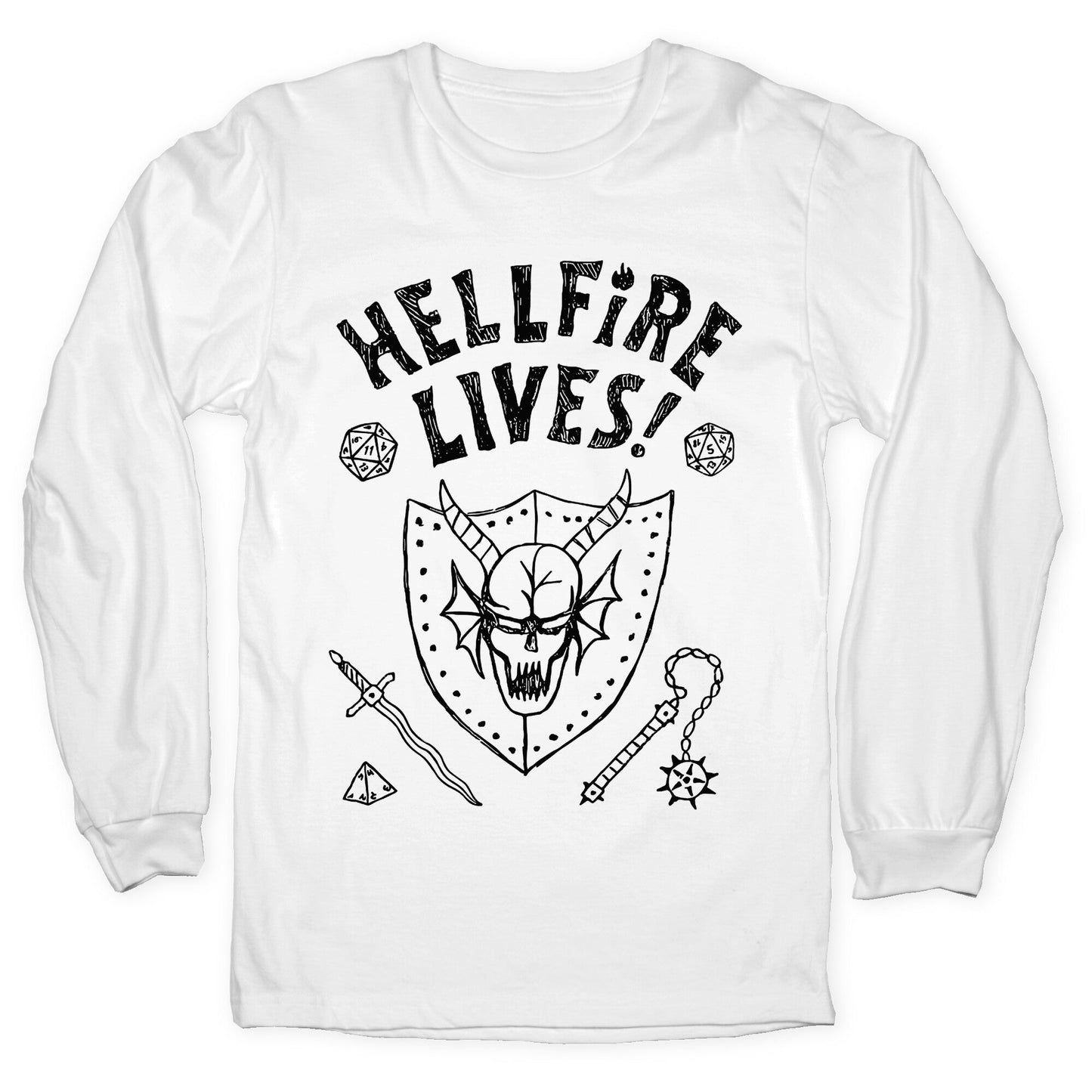 Hellfire Lives! Longsleeve Tee