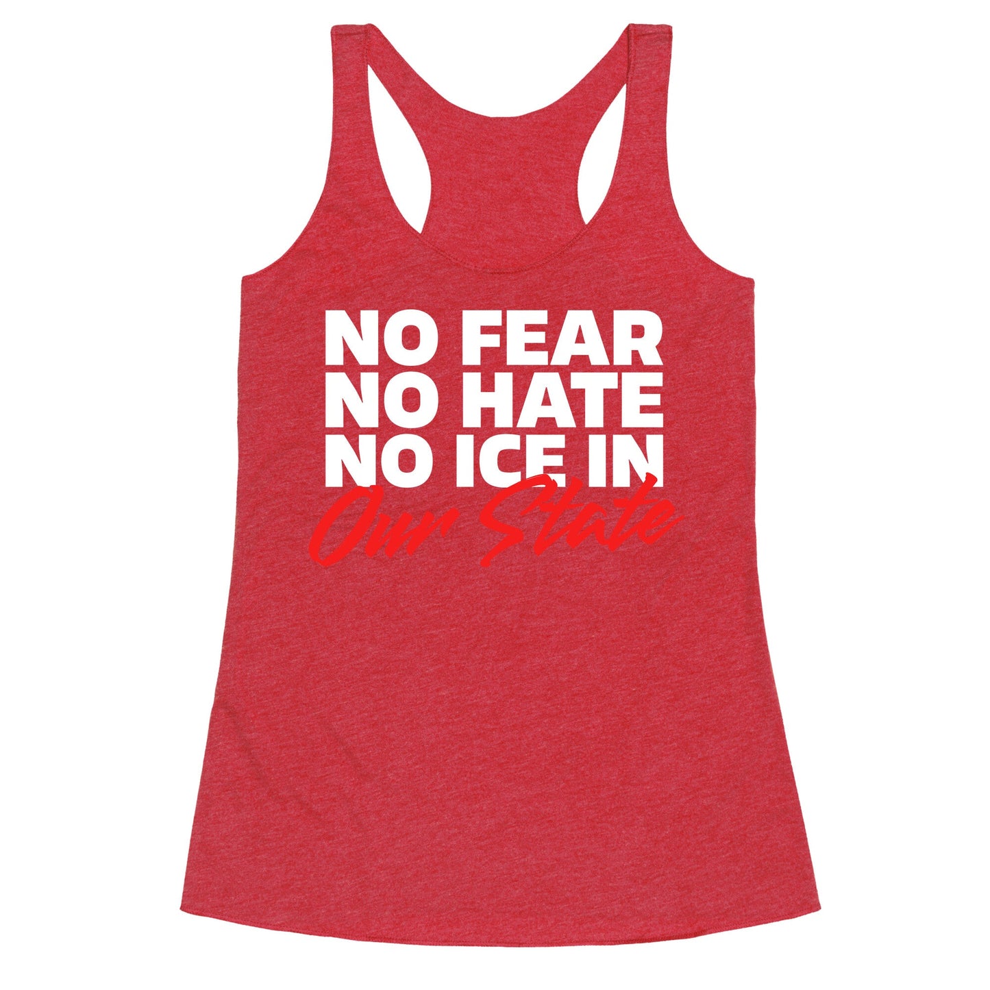 No ICE In Our State Racerback Tank