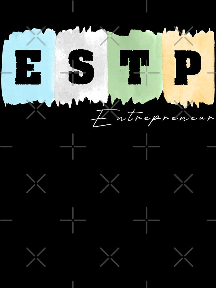 ESTP Personality by Quoterasi