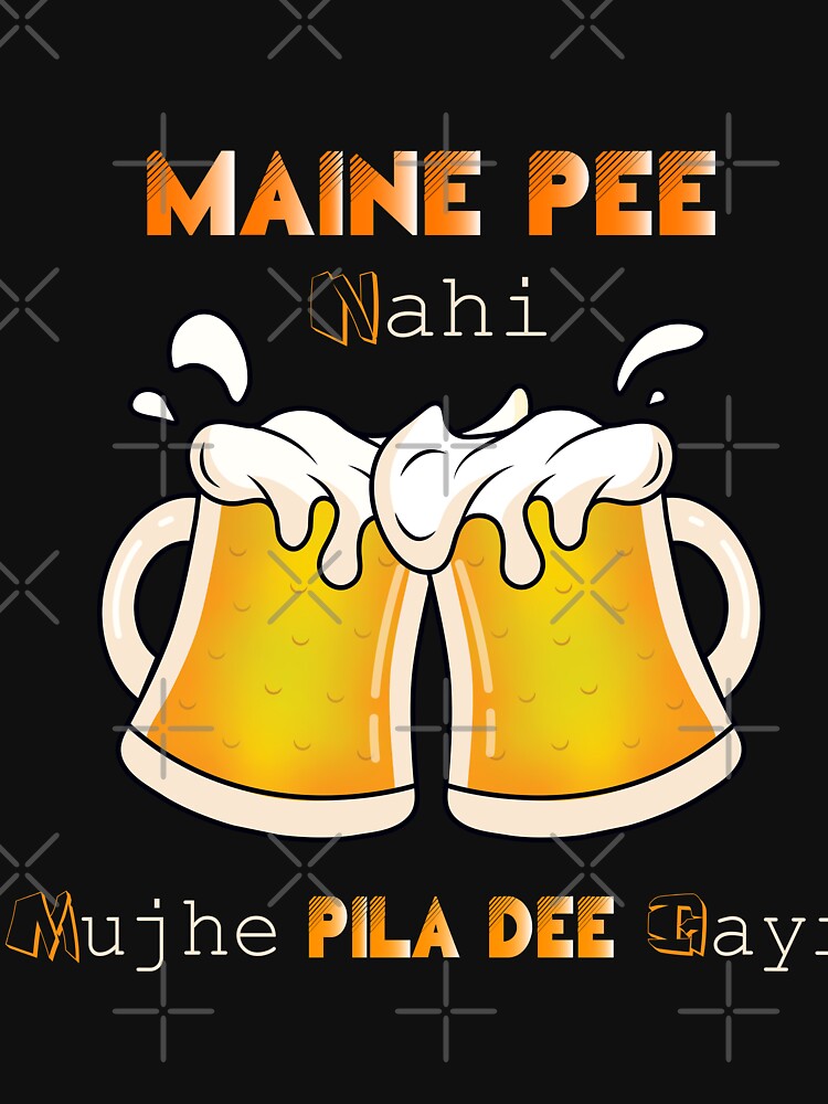 Maine Pee Nahi, Mainu Pila Di Gayi! by BonGanzeIndia