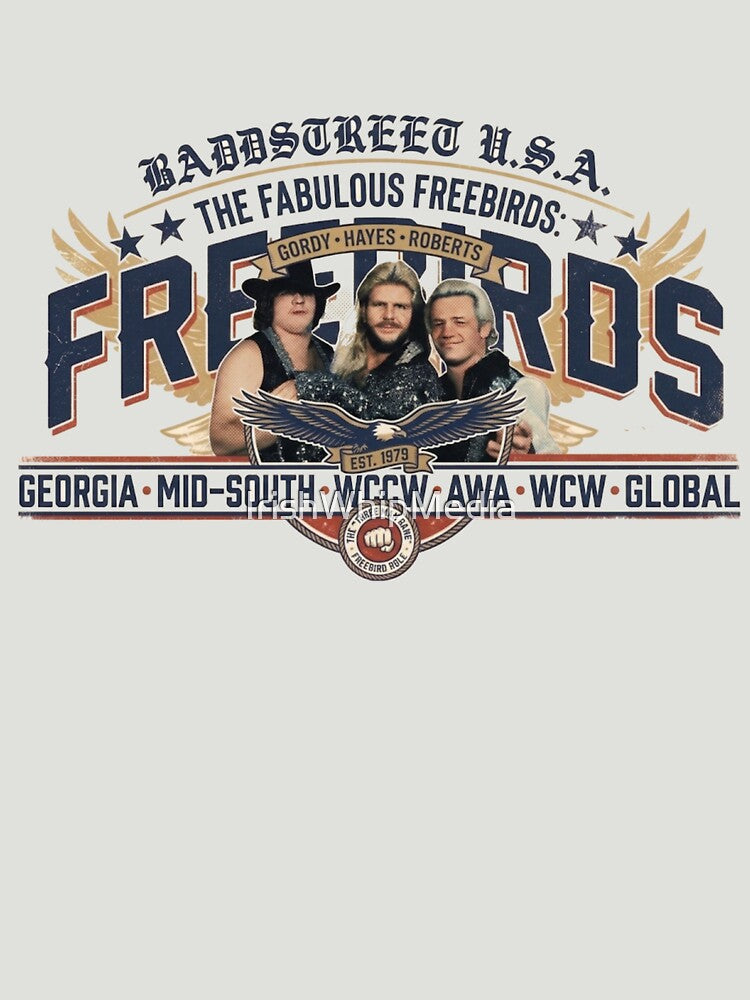 The Fabulous Freebirds Baddstreet USA Vintage Wrestling Tee by The Irish Whip