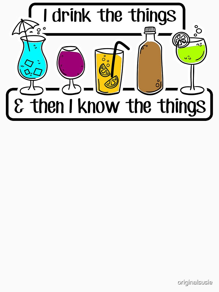 FUNNY cocktail lovers - I DRINK and know THINGS - social drinker - introverted extrovert by originalsusie