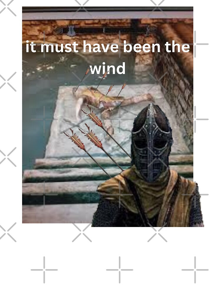 it must have been wind by Dashinlad