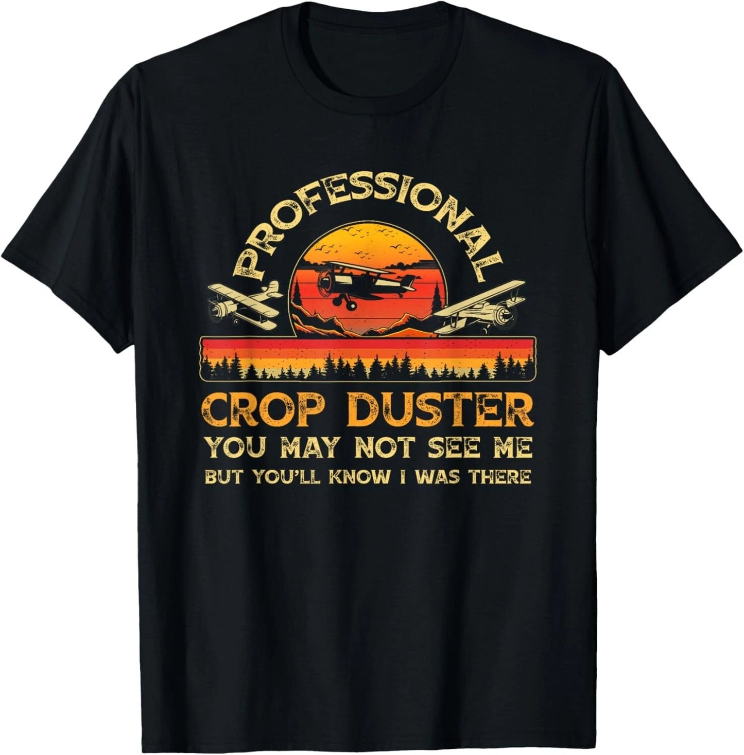 Professional Crop Duster Adult Humor Sarcastic Farting Joke T-Shirt
