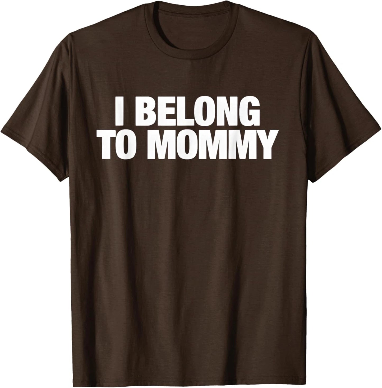 I Belong To Mommy Cute Mother's Day Mama Mom Unisex T-Shirt