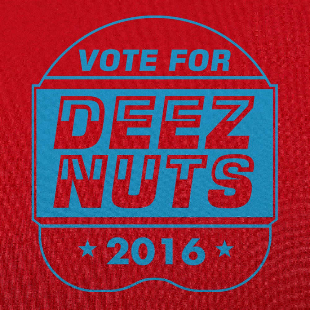 Vote Deez Nuts 2016