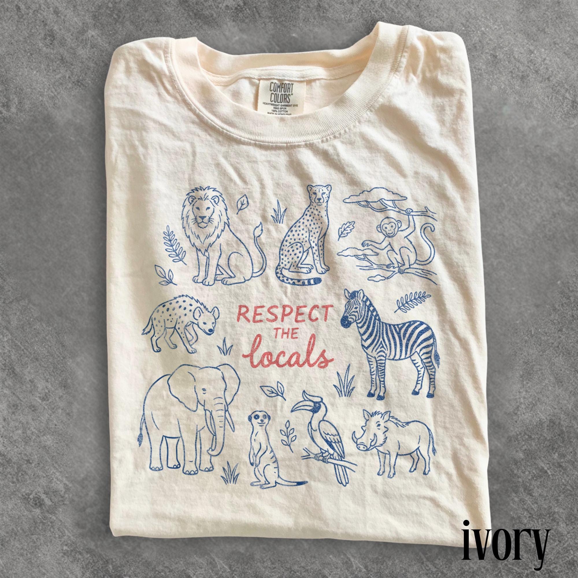 Respect Locals Safari Animals Travel Wildlife Zoo Animal Comfort Colors Travel Lover Tee (1)