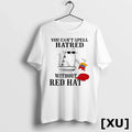 2025 Cat You Cant Spell Hatred Without Red Hat Tshirts Sweater