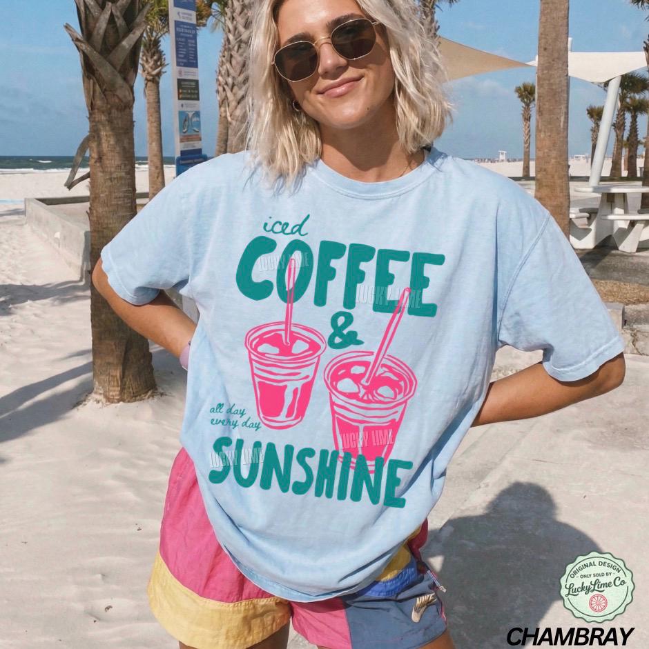 Iced Coffee Sunshine Iced Coffee Coffee Lover Summer Summer Coffee Comfort Colors (4)