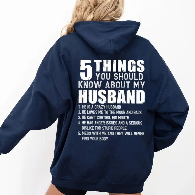 5 Things You Should Know About My Husband ( Back) Casual Street Fleece Fabric Perfect T-Shirts