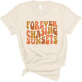 Forever Chasing Sunsets Shirt Unisex