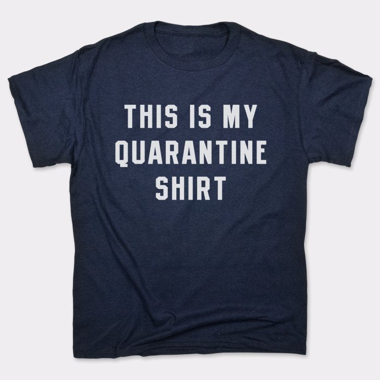 Quarantine Shirt