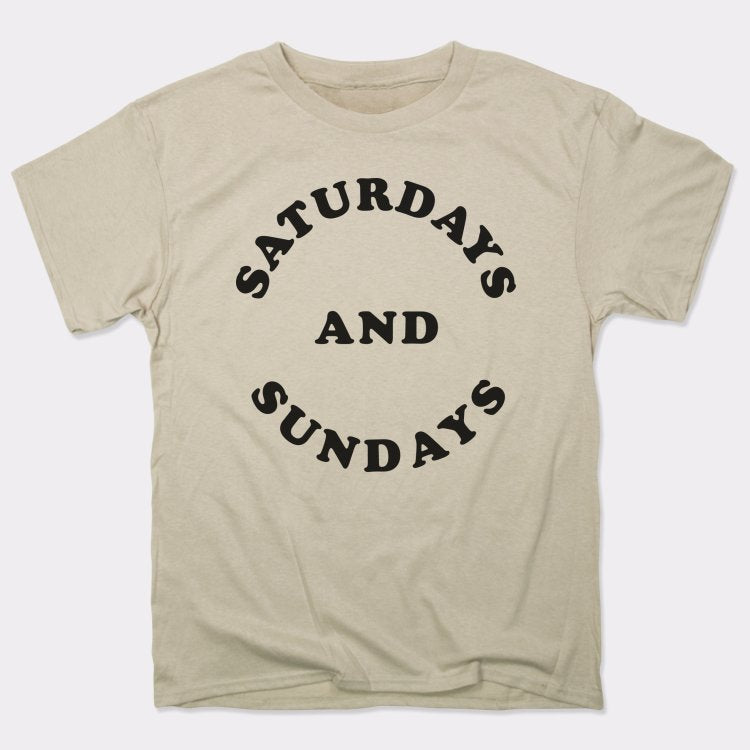 Saturdays And Sundays