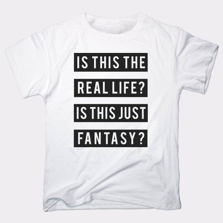 Real Life Or Fantasy?