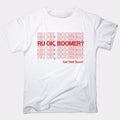 RU OK BOOMER