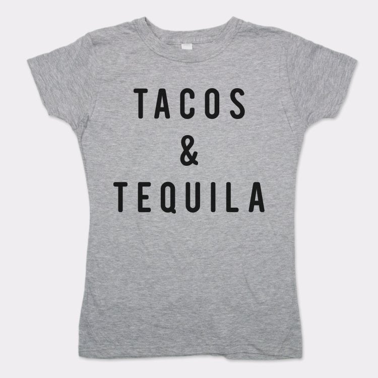 Tacos And Tequila