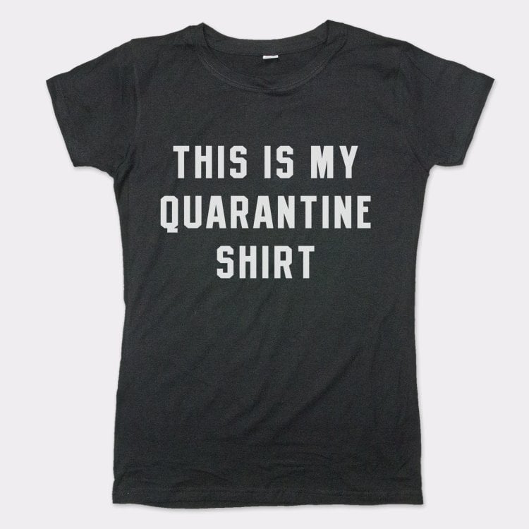 Quarantine Shirt