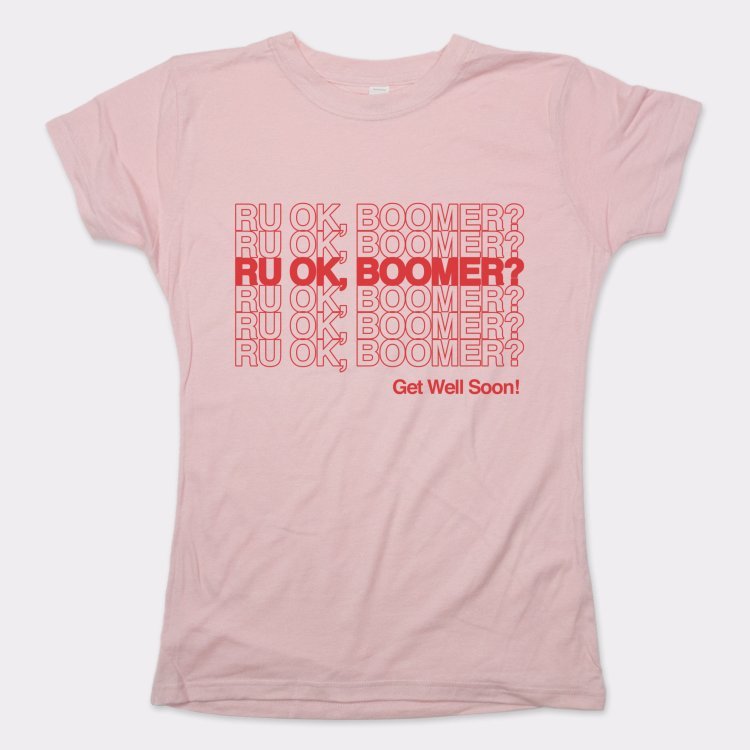 RU OK BOOMER