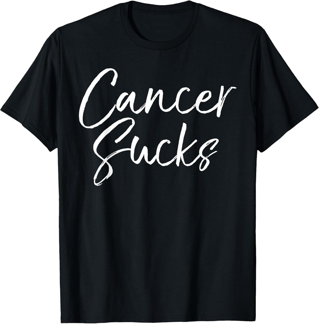 Funny Cancer Treatment Quote Encouragement Gift Cancer Sucks T-Shirt