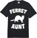 Cool Ferret Aunt Quote Merch