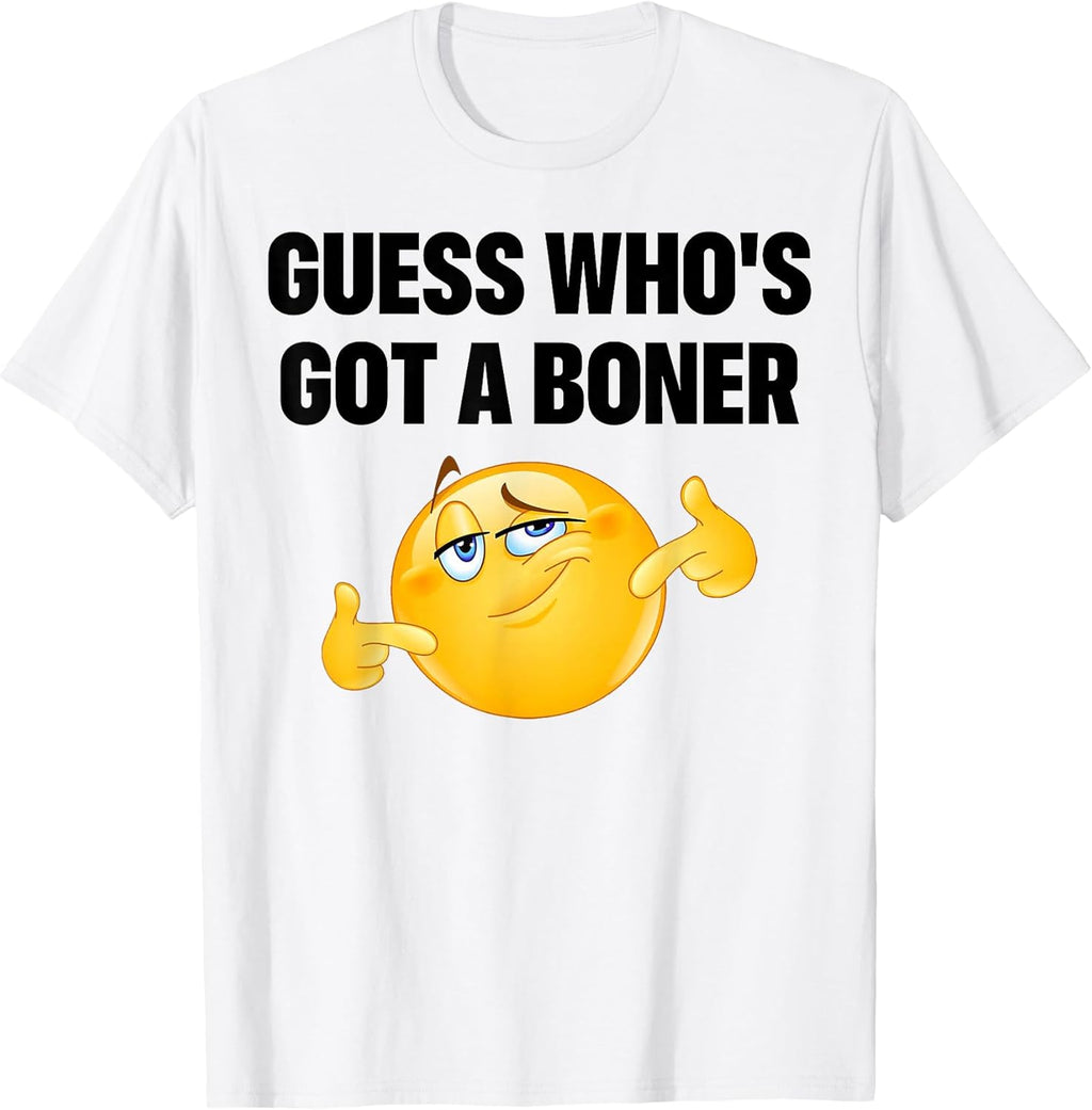 Guess Who's Got A Cheeky Joke Sarcastic Adult T-Shirt
