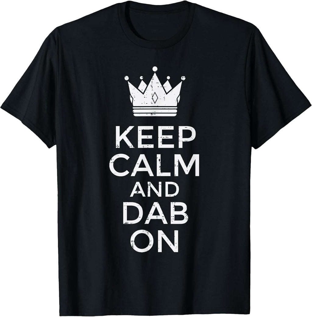 Keep Calm and Dab On Funny Saying Meme Dance Boys Girls Kids T-Shirt