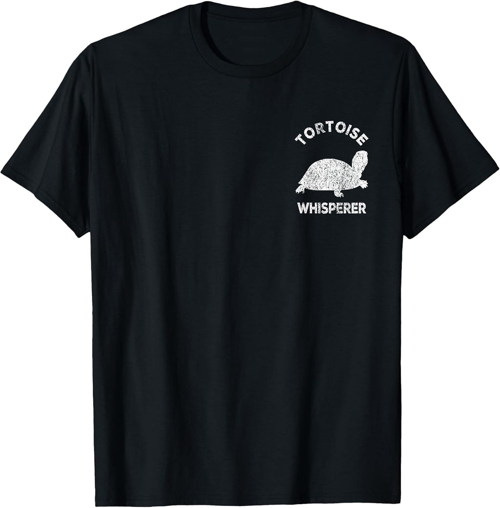 Tortoise Whisperer Turtle Lover Funny Tortoise Quote T-Shirt