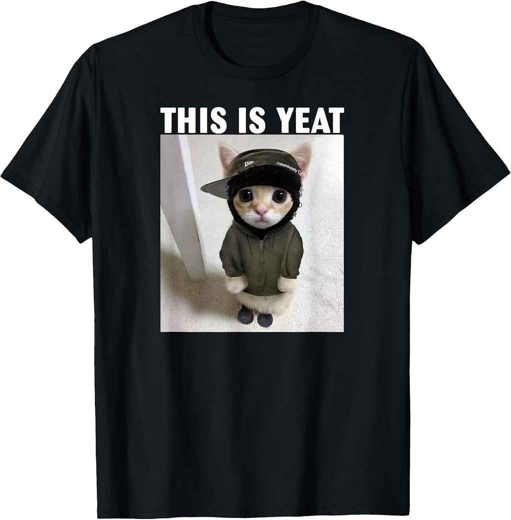 Funny Cat this is Yeat Meme For Men Women