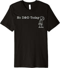 No D&D Today