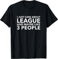 Funny League Shirt