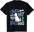 Just A Boy Who Loves Dogs