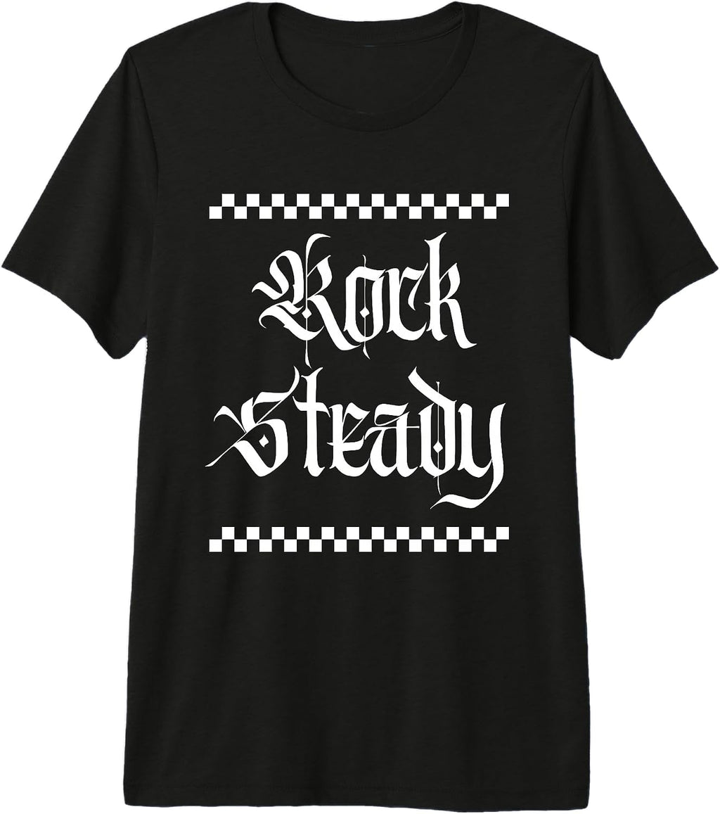 Rock Steady - Ruder Than Merch