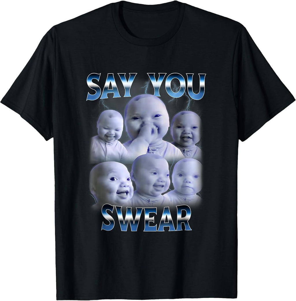 Say You Swear Ai Niche Baby Holding Back Laugh Genz T-Shirt