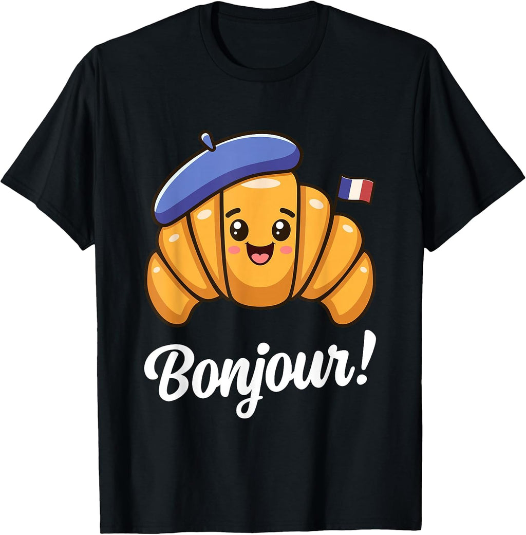 Croissant French Saying Quote France Baking Breakfast Funny T-Shirt