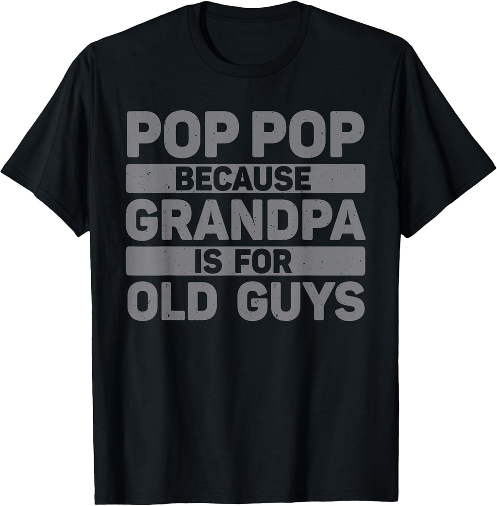 Pop Pop Art for Grandpa from Grandkids Father's Day Pop Pop T-Shirt