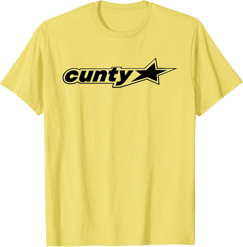 Funny Cunty'ss with Star Humorous Saying Quote Men Women T-Shirt