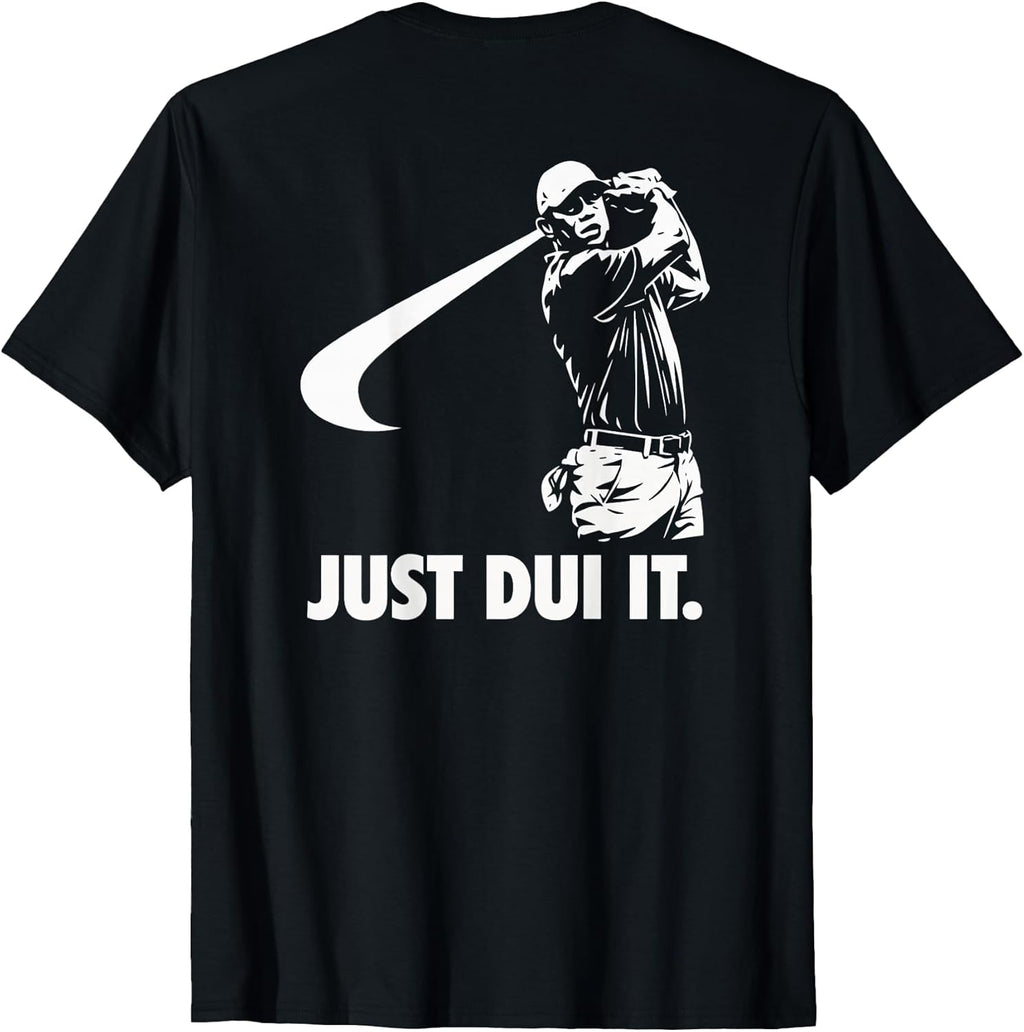 Just DUI It Funny Golf Swing Athletic T-Shirt