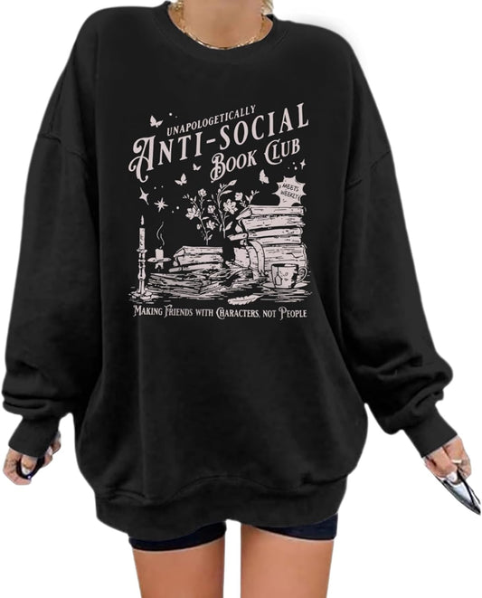 Anti Social Book Club Sweatshirt Women Teacher Book Sweatshirts Graphic Oversized Funny Pullover Hoodie