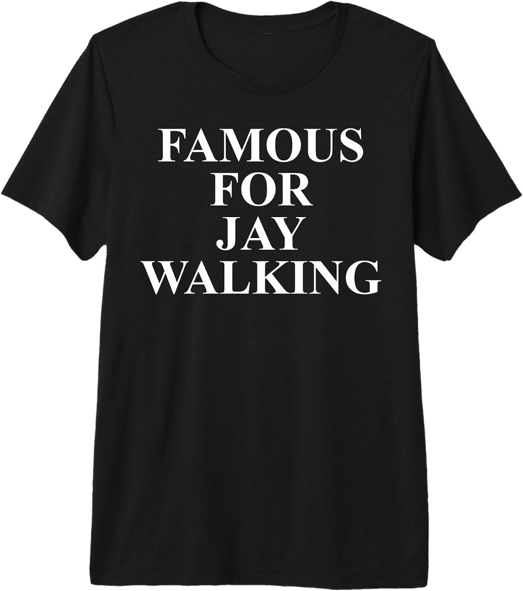 Cool Jay Walking Humor Quote Merch
