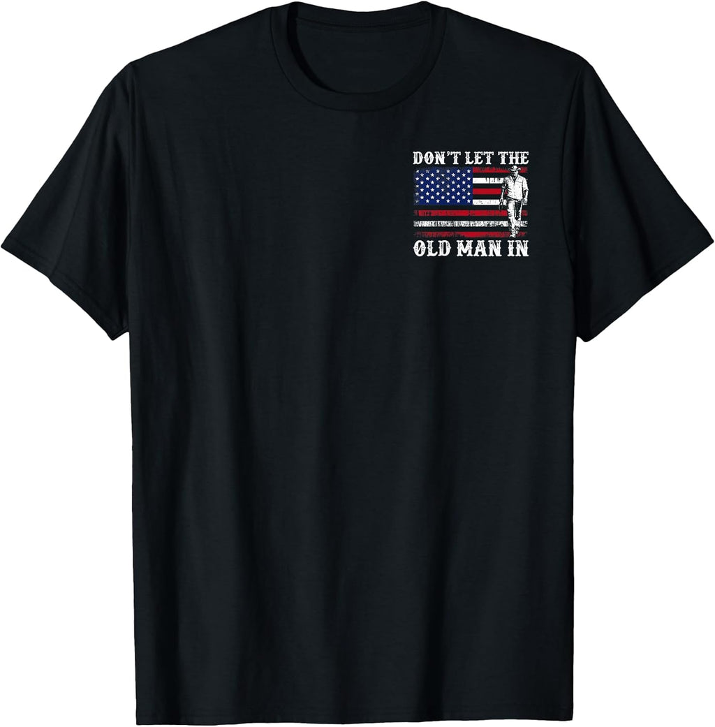 Retro Don't Let The Old Man in Cowboy US Flag for Men Women T-Shirt