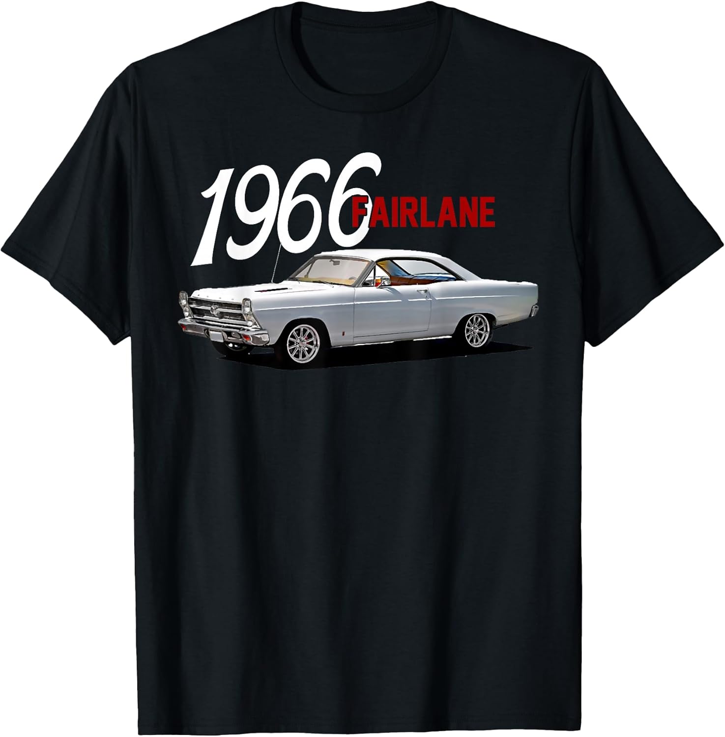 1966 66 Fairlane, Classic car Art T-Shirt