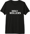 Go Holy Rollers Merch Stuff