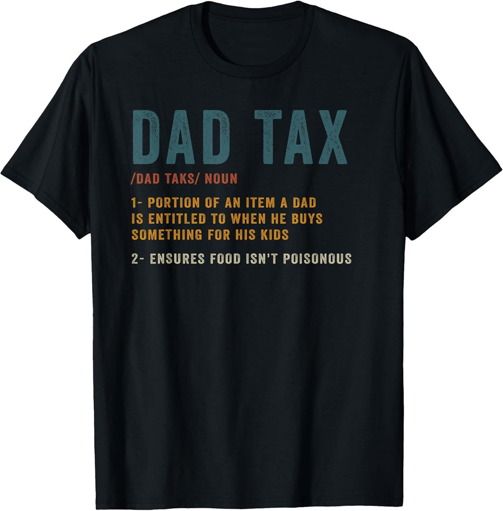Vintage Dad Tax Definition Men Funny Father's Day T-Shirt