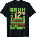 Bruh 12th It's My Birthday 12 Years Old Bday Boy Game Pixel T-Shirt