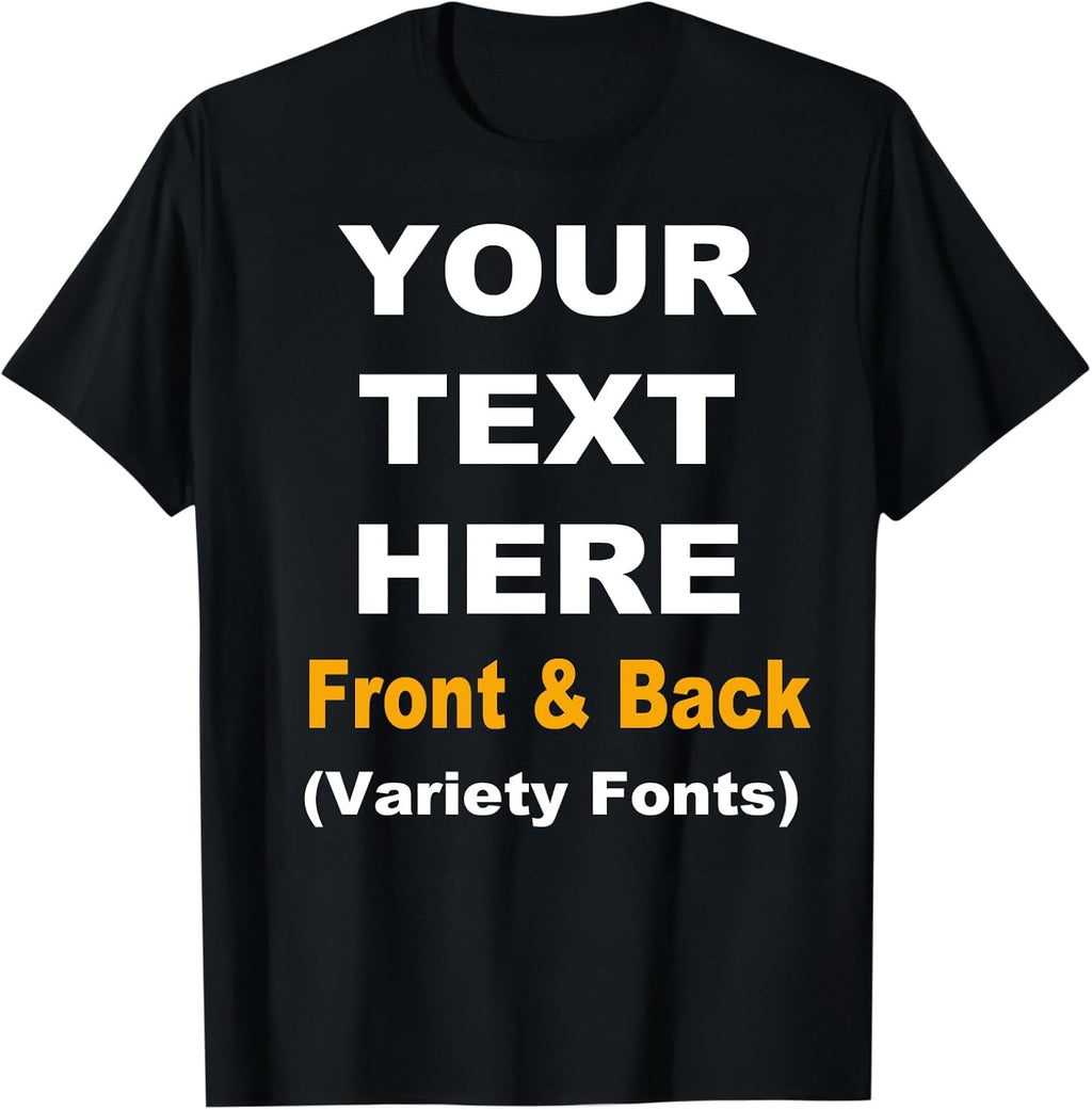 Custom T Shirts Personalized T Shirt Add Your Text Customized Shirts for Men & Women Cotton Tee