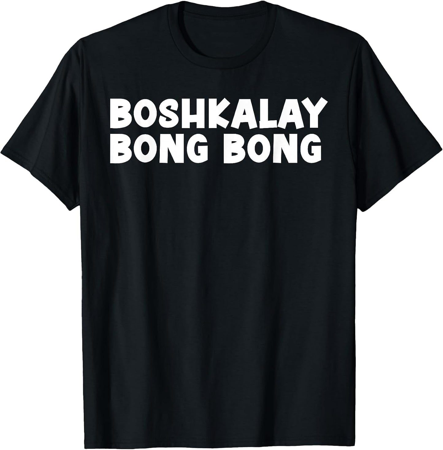 Boshkalay BongBong