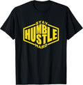 Stay Humble Hustle Hard Inspirational Bold Yellow Urban Vibe T-Shirt